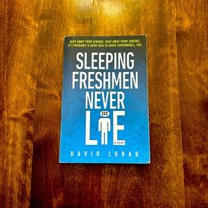 sleeping freshmen never lie
